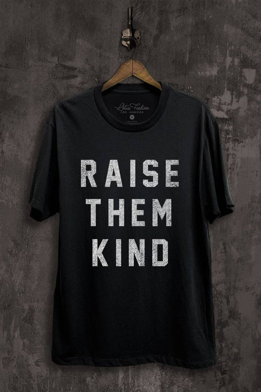 Raise Them Kind Graphic Tee